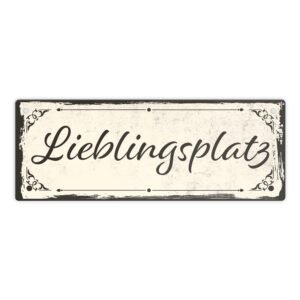 Metal sign with beautiful design – favourite place in rustic style in brown. For your favourite place in the garden or terrace where you can relax or simply use it as decoration.